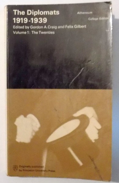 THE DIPLOMATS 1919-1939 , VOL I , 1972