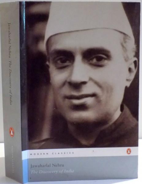 THE DISCOVERY OF INDIA by JAWAHARLAL NEHRU , 2004
