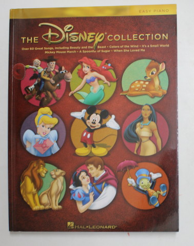 THE DISNEY COLLECTION , OVER 60 GREAT SONGS - EASY PIANO , ANII '2000 , CONTINE  PARTITURI