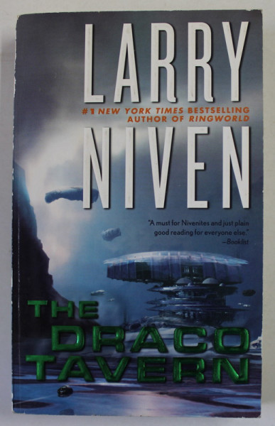 THE DRACO TAVERN by LARRY NIVEN , 2006