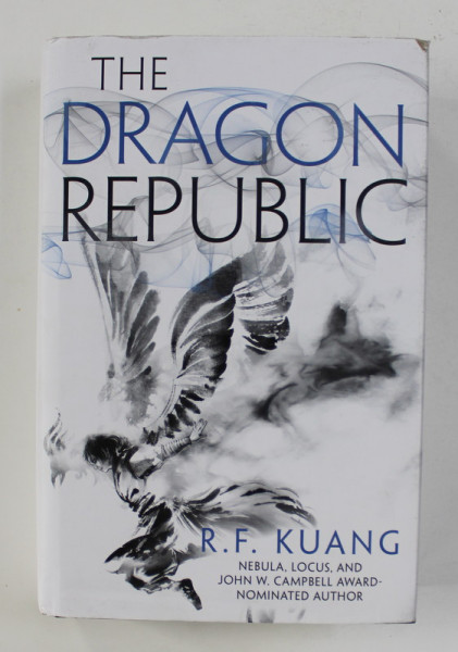 THE DRAGON REPUBLIC by R.F. KUANG , 2019