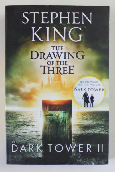 THE DRAWING OF THE THREE  by STEPHEN KING ,  DARK TOWER II , 2017