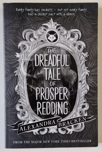 THE DREADFUL TALE OF PROSPER REDDING by ALEXANDRA BRACKEN , 2018