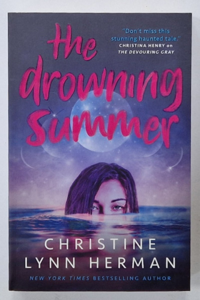 THE DROWNING SUMMER by CHRISTINE LYNN HERMAN , 2022