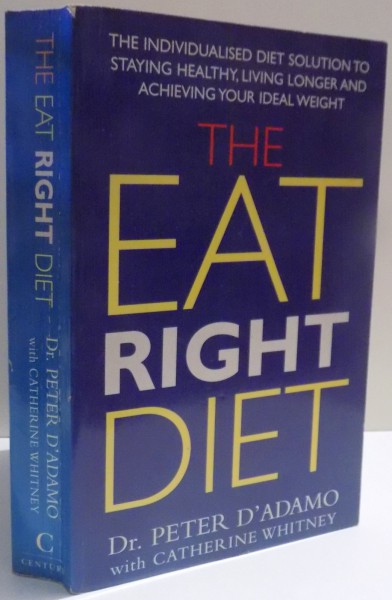 THE EAT RIGHT DIET de PETER D'ADAMO SI CATHERINE WHITNEY , 1998