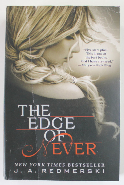 THE  EDGE OF NEVER by J.A. REDMERSKI , 2013, PREZINTA URME DE UZURA SI DE INDOIRE