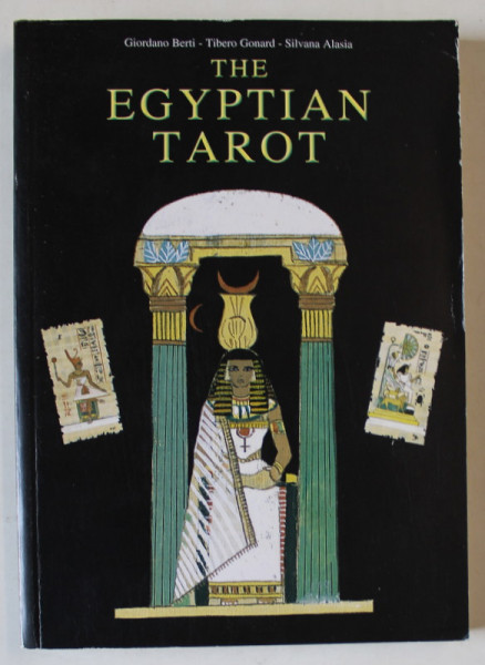 THE EGYPTIAN TAROT by GIORDANO BERTI ...SILVANA ALASIA , 2003