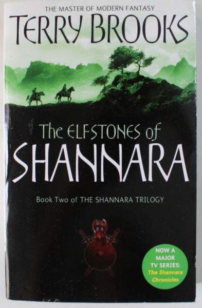 THE ELFSTONES OF SHANNARA  by TERRY BROOKS , BOOK TWO OF THE SHANNARA  TRILOGY , 2006