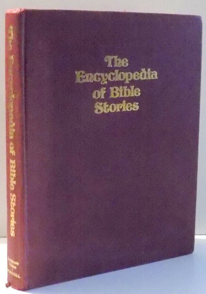 THE ENCYCLOPEDIA OF BIBLE STORIES by JENNY ROBERTSON, ILLUSTRATED by GORDON KING , 1974
