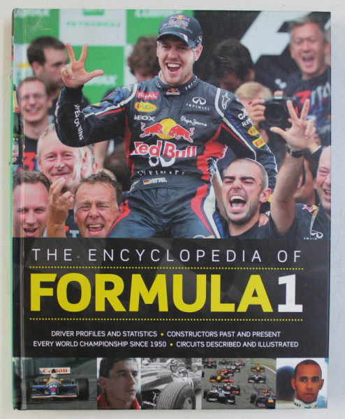 THE ENCYCLOPEDIA OF FORMULA 1 by TIM HALL and GARETH THOMAS , 2013