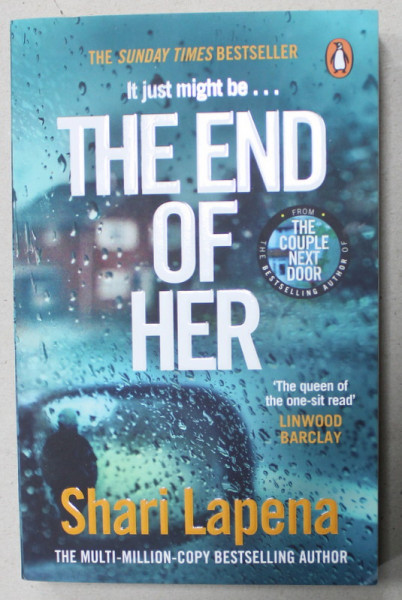 THE END OF HER by SHARI LAPENA , 2020