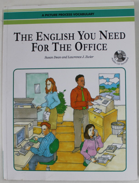 THE ENGLISH YOU NEED FOR THE OFFICE by SUSAN DEAN and LAWRENCE J. ZWIER , 2006 , CD INLUS *