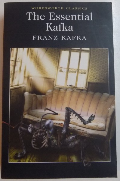 THE ESSENTIAL  KAFKA , FRANZ KAFKA , 2014