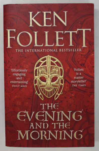 THE EVENING AND THE MORNING by KEN FOLLETT , 2021
