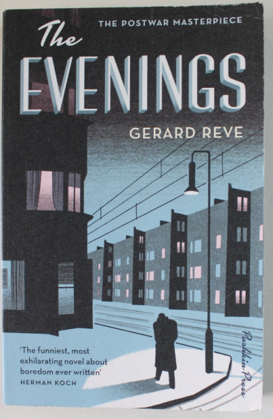 THE EVENINGS by GERARD REVE , A WINTER 'S TALE , 2017