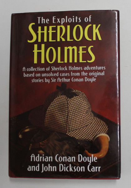 THE EXPLOITS OF SHERLOCK HOLMES by ADRIAN CONAN DOYLE and JOHN DICKSON CARR , 1999