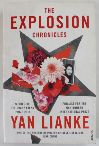 THE EXPLOSION CHRONICLES by YAN LIANKE , 2017
