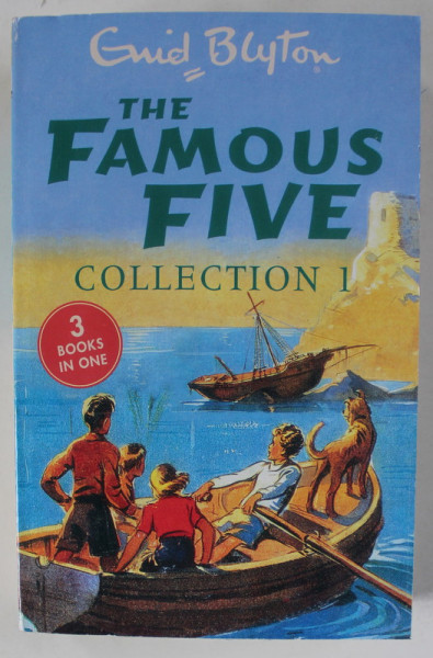 THE FAMOUS FIVE , COLLECTION I by ENID BLYTON , 3  BOOKS IN ONE , illustrated by EILEEN A. SOPER , 2012