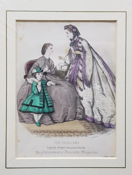 THE FASHIONS , DOUA DOAMNA CU FETITA , IN INTERIOR , GRAVURA COLORATA MANUAL , PENTRU JURNAL DE MODA , DATATA 1863