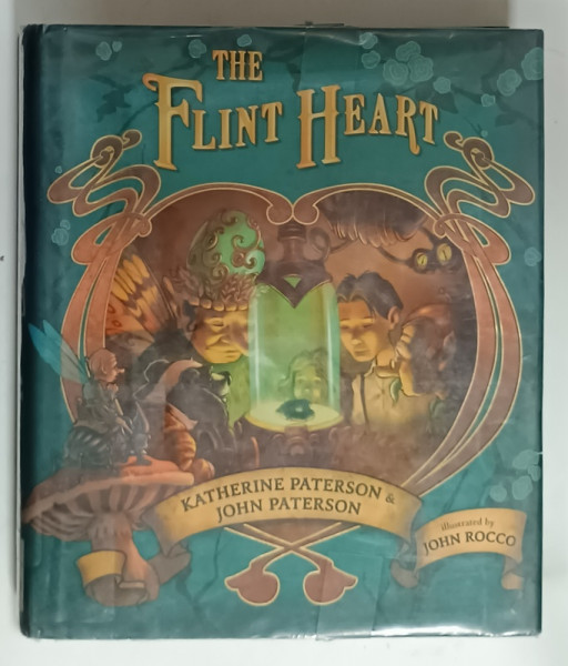 THE FLINT HEART by KATHERINE PATERSON and JOHN PATERSON , illustrated by JOHN ROCCO , 2011,