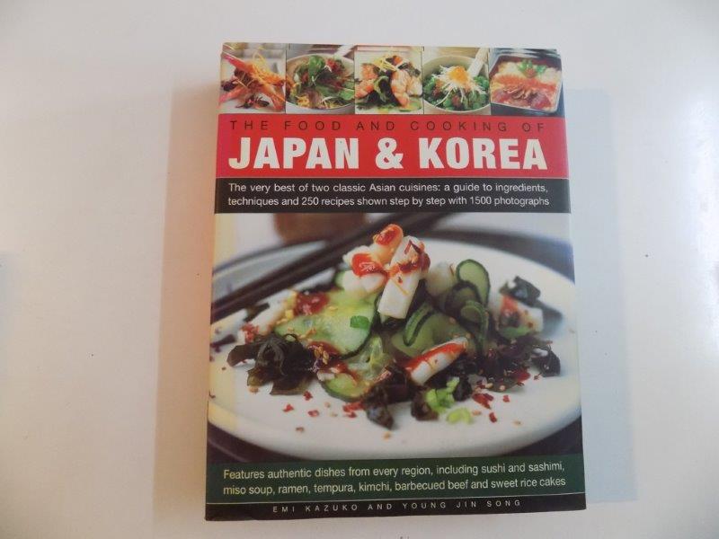 THE FOOD AND COOKING OF JAPAN&KOREA de EMI KAZUKO AND YOUNG JIN SONG 2010