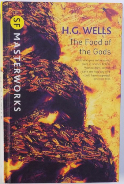 THE FOOD OF THE GODS by H.G. WELLS , 2010