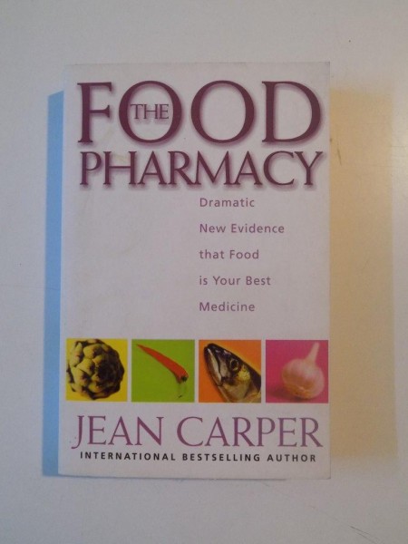 THE FOOD PHARMACY de JEAN CARPER, 1997
