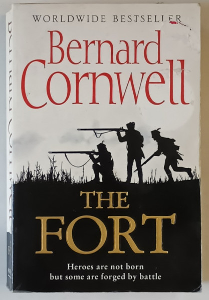 THE FORT by BERNARD CORNWELL , 2011