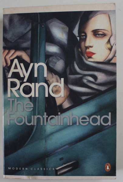THE FOUNTAINHEAD by AYN RAND , 2007