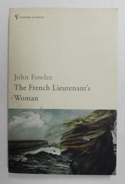 THE  FRENCH LIEUTENENT 'S WOMAN by JOHN FOWLES , 1996