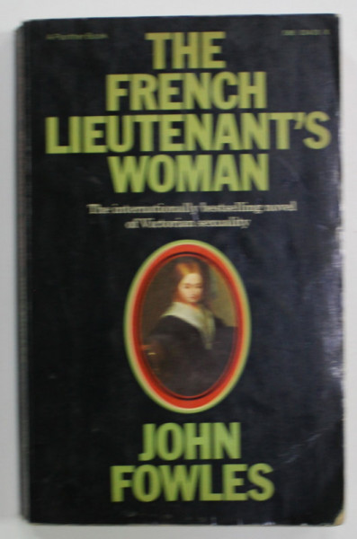 THE FRENCH LIEUTENENT 'S WOMEN by JOHN FOWLES , 1971