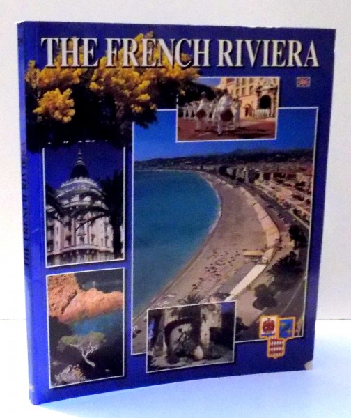 THE FRENCH RIVIERA by CHARLES BLANC-PATTIN