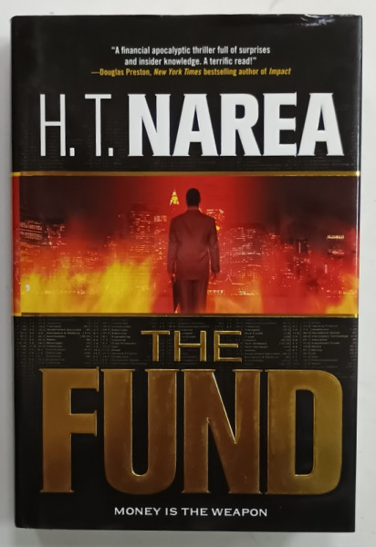 THE FUND by H.T. NAREA , 2011