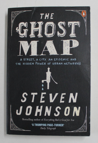 THE GHOST MAP by STEVEN JOHNS , 2006