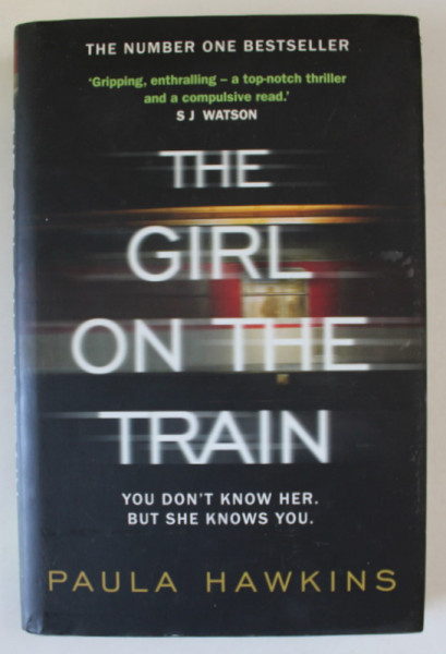 THE GIRL ON THE TRAIN by PAULA HAWKINS , 2015