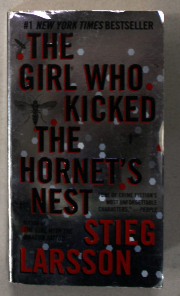 THE GIRL WHO KICKED THE HORNET 'S NEST by STIEG LARSSON , 2010