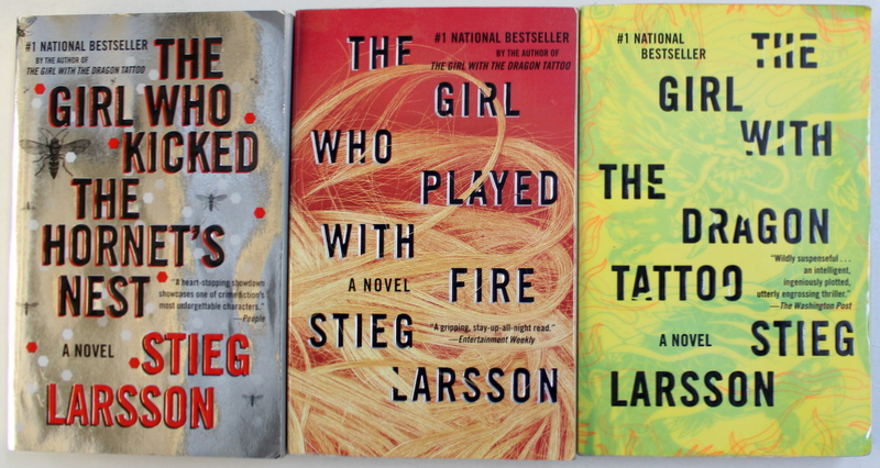 THE GIRL WITH THE DRAGON TATOO / THE GIRL WHO PLAYED WITH FIRE / THE GIRL WHO KICKED THE HORNET ' S NEST by STIEG LARSSON , 2009  - 2010