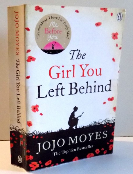 THE GIRL YOU LEFT BEHIND by JOJO MOYES , 2012