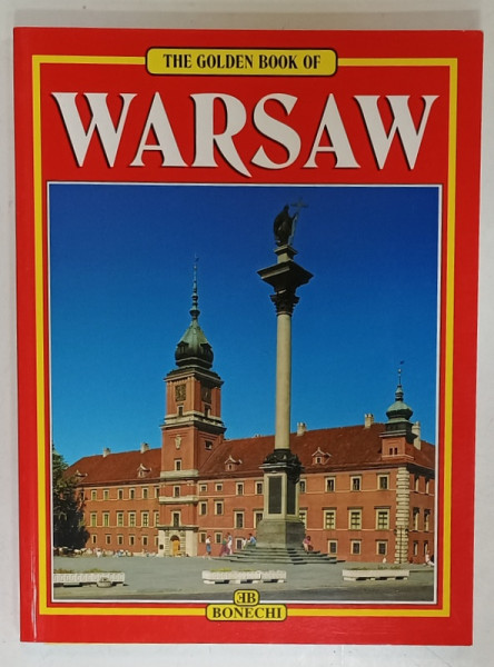 THE GOLDEN BOOK OF WARSAW , 149 COLOUR ILLUSTRATION , 2005