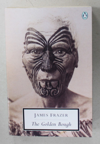 THE GOLDEN BOUGH by JAMES FRAZER , A STUDY IN MAGIC AND RELIGION , 1996