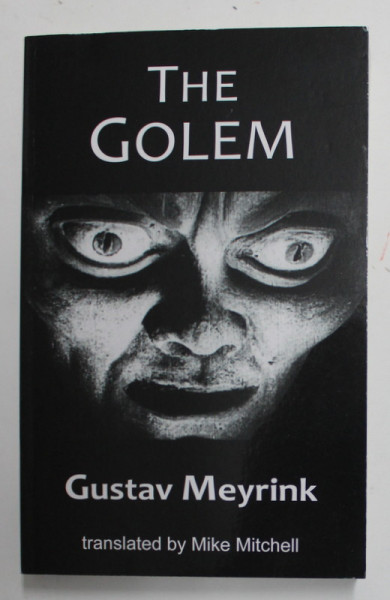 THE GOLEM by GUSTAV MEYRINK , 2020