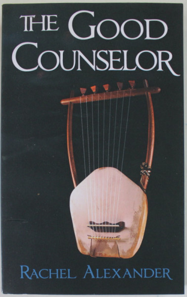 THE GOOD COUNSELOR by RACHEL ALEXANDER , 2022