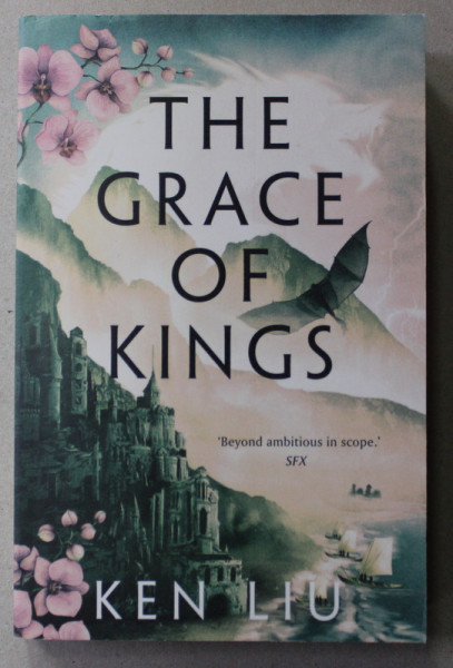 THE GRACE OF KINGS by KEN LIU , 2015