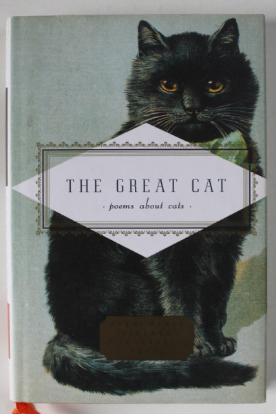 THE GREAT CAT , POEMS ABOUT CATS , selected by EMILY FRAGOS , 2005