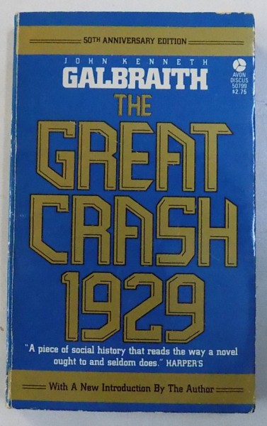 THE GREAT CRASH 1929 by JOHN KENNETH GALBRAITH , 1980