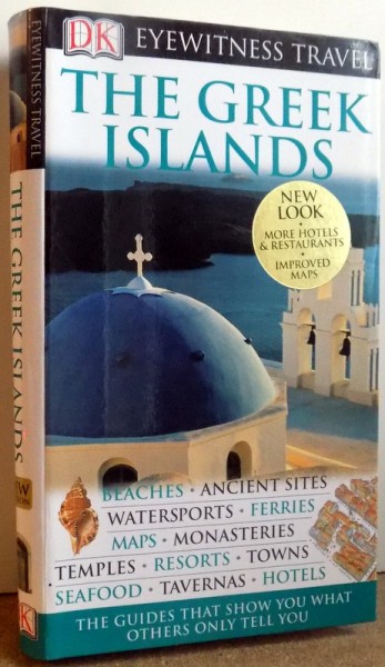 THE GREEK ISLANDS by MARK DUBIN , 2007