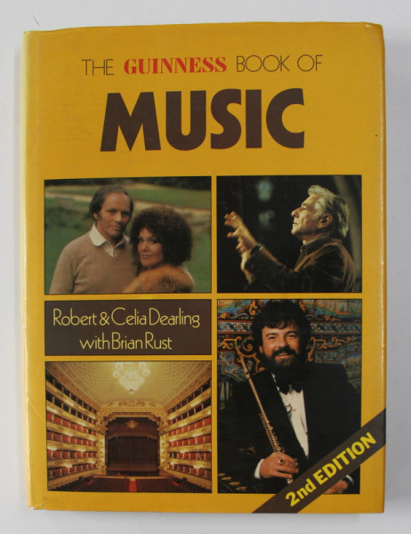 THE GUINNESS BOOK OF MUSIC by ROBERT and CELIA DEARLING with BRIAN RUST , 1981