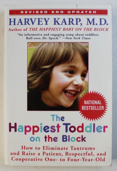 THE HAPPIEST TODDLER ON THE BLOCK by HARVEY KARP , 2008
