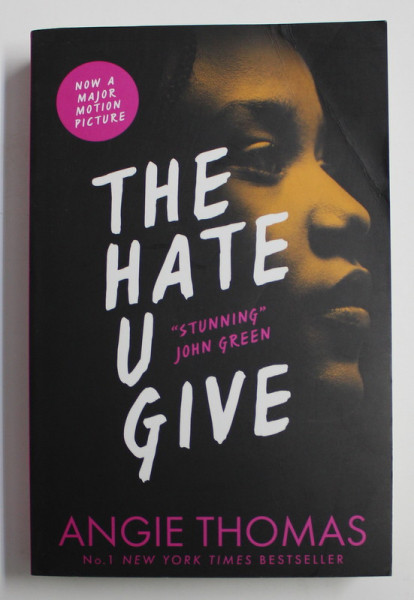 THE HATE U GIVE  by ANGIE THOMAS , 2018