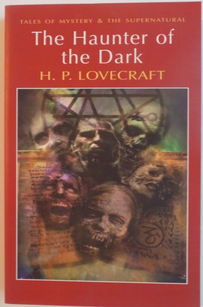 THE HAUNTER OF THE DARK de H.P. LOVECRAFT, 2011